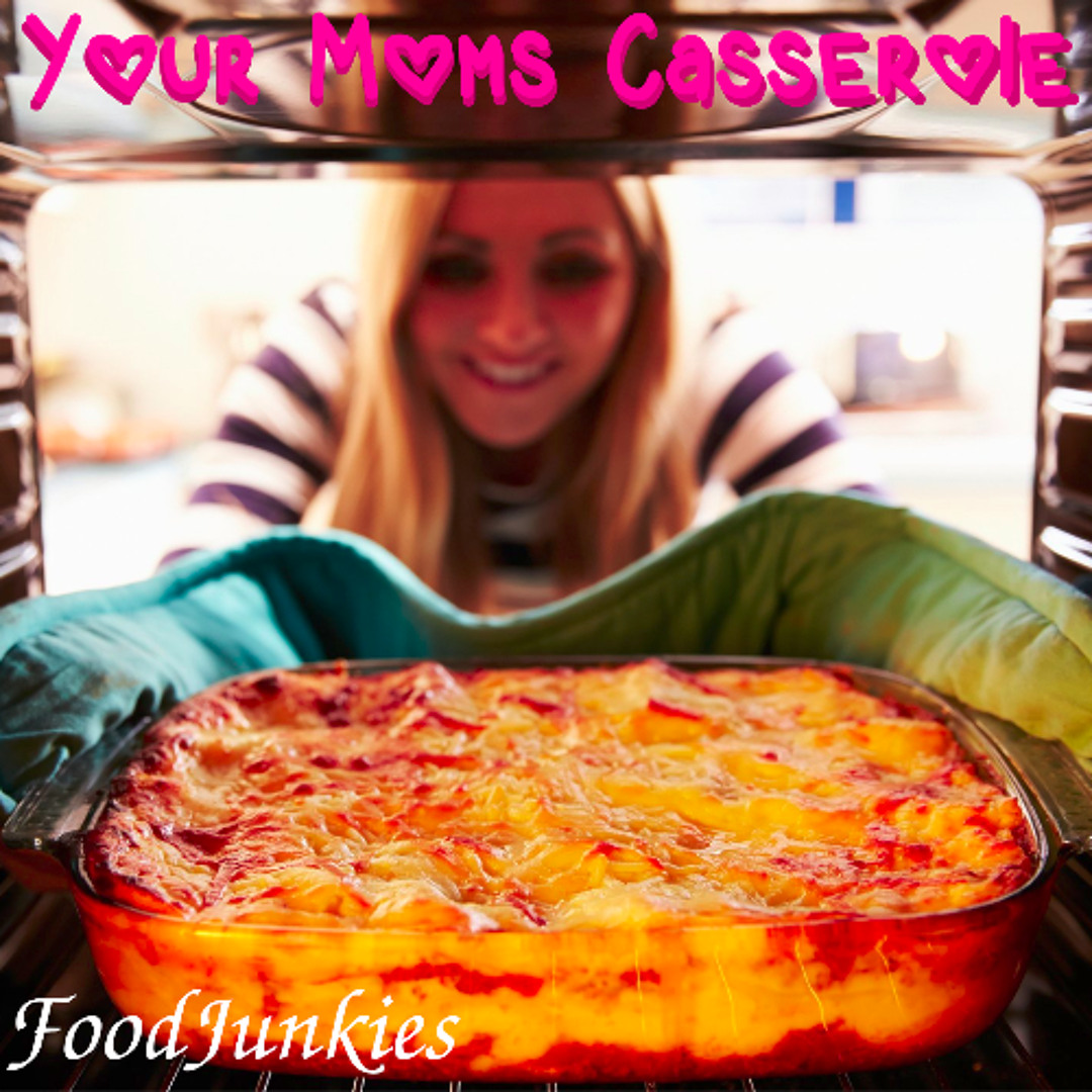 Your Moms Casserole Single Cover